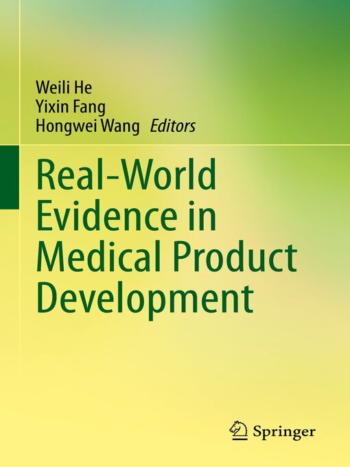 Title details for Real-World Evidence in Medical Product Development by Weili He - Available